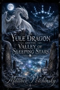 The Yule Dragon and the Valley of Sleeping Stars cover