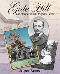 Gale Hill: The Story of an Old Virginia Home cover