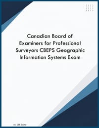 Canadian Board of Examiners for Professional Surveyors CBEPS Geographic Information Systems Exam cover