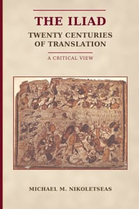 The Iliad - Twenty Centuries of Translation cover