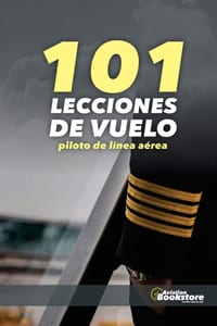 101 Lecciones de Vuelo. Piloto de Línea Aérea cover