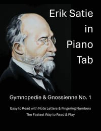 Erik Satie in Piano Tab: Gymnopedie & Gnossienne No. 1 cover