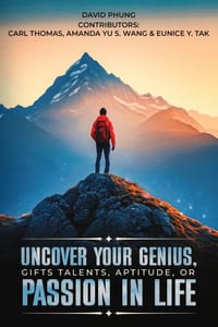 Uncover Your Genius, Gifts, Talent, Aptitude, or Passion in Life cover