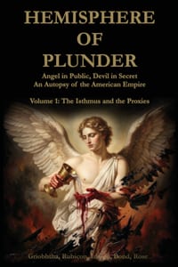 Hemisphere Of Plunder: Volume 1: The Isthmus and the Proxies cover