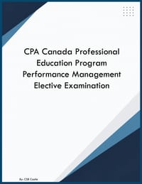 CPA Canada Professional Education Program Performance Management Elective Examination cover