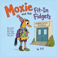 Moxie and the Fit-In Fidgets cover