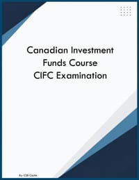 Canadian Investment Funds Course CIFC Examination cover