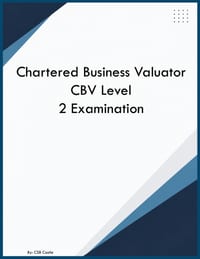 Chartered Business Valuator CBV Level 2 Examination cover