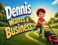 Dennis Wants a Business cover