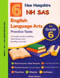 6 Realistic New Hampshire NH SAS Grade 6 English Language Arts Practice Tests: Full-Length Practice for NH SAS Preparation and Academic Confidence cover