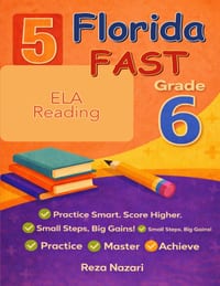 5 Realistic Florida FAST Grade 6 Reading Practice Tests: Full-Length Practice for FAST Preparation and Academic Confidence cover