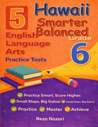 5 Realistic Hawaii SBAC Grade 6 English Language Arts Practice Tests: Full-Length Practice for SBAC Preparation and Academic Confidence cover