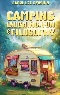 Camping Laughing, Fun & Filosophy cover