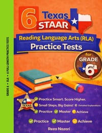 6 Realistic Texas STAAR Grade 6 Reading Language Arts Practice Tests: Full-Length Practice for STAAR Preparation and Academic Confidence cover