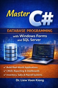 C# Database Programming with Windows Forms and SQL Server Subtitle: Build Practical Desktop Business Applications with Visual Studio 2026, ADO.NET, LI cover
