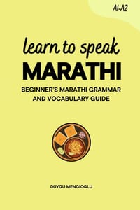 Learn to Speak Marathi: Beginner's Marathi Grammar and Vocabulary Guide cover