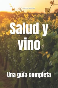 Salud y vino: Una guía completa cover