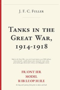 Tanks in the Great War, 1914-1918 cover