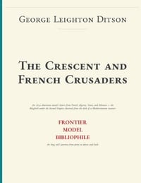 The Crescent and French Crusaders cover