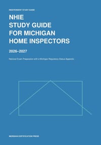 NHIE Study Guide for Michigan Home Inspectors 2026-2027 cover