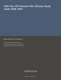 FAA Part 107 Remote Pilot (Drone) Study Guide 2026-2027 cover