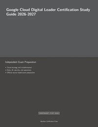 Google Cloud Digital Leader Certification Study Guide 2026-2027 cover