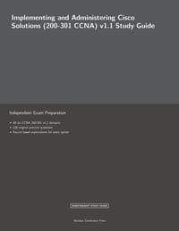 Implementing and Administering Cisco Solutions (200-301 CCNA) v1.1 Study Guide cover