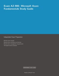 Exam AZ-900: Microsoft Azure Fundamentals Study Guide cover