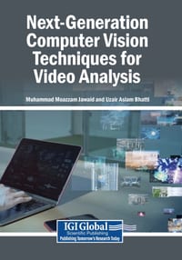 Next-Generation Computer Vision Techniques for Video Analysis cover