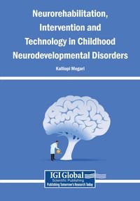 Neurorehabilitation, Intervention and Technology in Childhood Neurodevelopmental Disorders cover