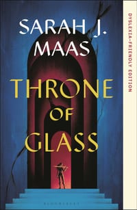 Throne of Glass: Dyslexia-Friendly Edition cover