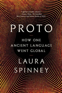 Proto: How One Ancient Language Went Global cover