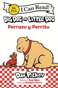 Big Dog and Little Dog = Perrazo Y Perrito cover