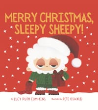 Merry Christmas, Sleepy Sheepy! cover