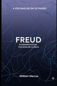 Freud em 20 Frases: Fundamentos da Psicanálise Clínica cover