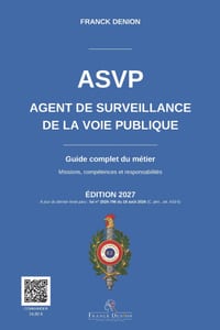 Agent de Surveillance de la Voie Publique - Guide complet du métier: Responsabilités, protection, formation, innovation et avenir de la profession cover