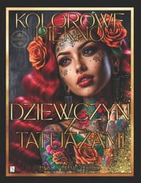 Kolorowe piękno dziewczyn z tatuażami Atrakcyjna Książka do kolorowania z portretami: portret kolorowanki cover