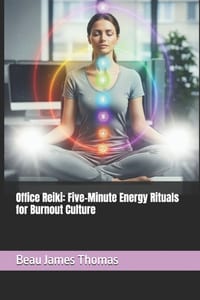 Office Reiki: Five-Minute Energy Rituals for Burnout Culture cover