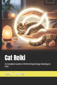 Cat Reiki: A Complete Guide to Performing Energy Healing on Cats cover