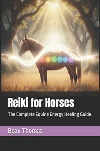 Reiki for Horses: The Complete Equine Energy Healing Guide cover