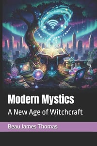 Modern Mystics: A New Age of Witchcraft cover
