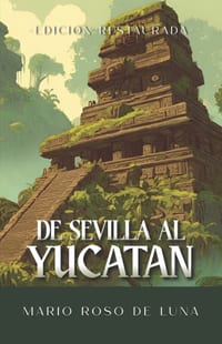 De Sevilla al Yucatán cover