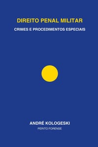 Direito Penal Militar: Crimes e Procedimentos Especiais cover