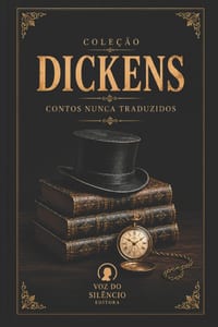 COLEÇÃO DICKENS - Contos Nunca Traduzidos cover