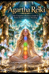 Agartha Reiki: The Complete Master's Guide to Inner Earth Energy Healing cover