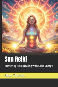 Sun Reiki: Mastering Reiki Healing with Solar Energy cover