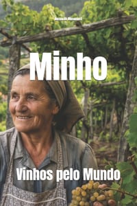 Minho: Vinhos pelo Mundo cover
