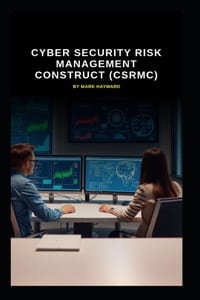 Cyber Security Risk Management Construct (CSRMC) cover