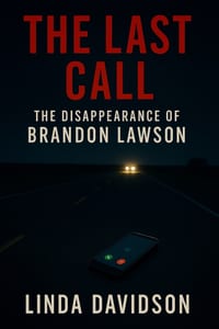 The Last Call: The Disappearance of Brandon Lawson cover
