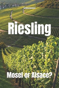 Riesling: Mosel or Alsace? cover